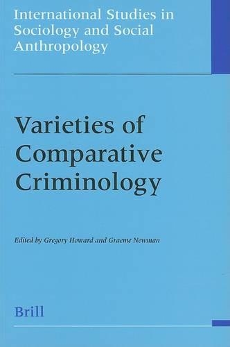 Varieties of Comparative Criminology