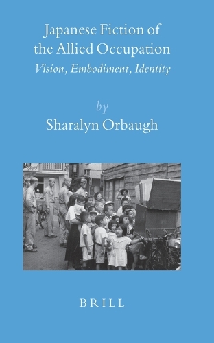 Japanese Fiction of the Allied Occupation