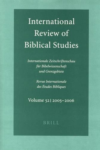 International Review of Biblical Studies, Volume 52 (2005-2006)