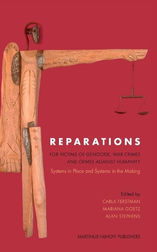 Reparations for Victims of Genocide, War Crimes and Crimes against Humanity