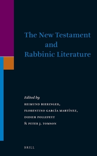 The New Testament and Rabbinic Literature