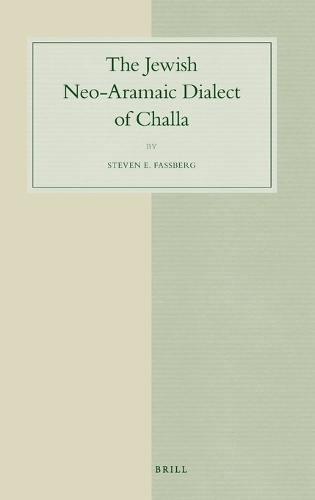The Jewish Neo-Aramaic Dialect of Challa