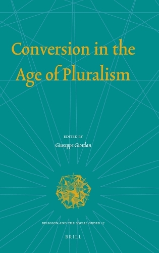 Conversion in the Age of Pluralism
