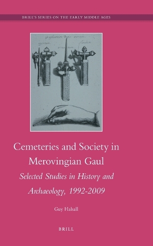 Cemeteries and Society in Merovingian Gaul