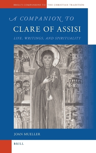A Companion to Clare of Assisi
