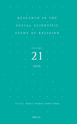 Research in the Social Scientific Study of Religion, Volume 21