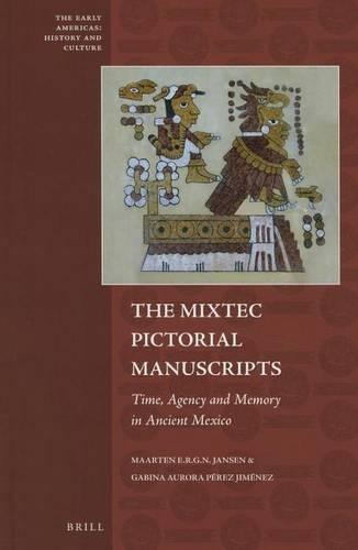 The Mixtec Pictorial Manuscripts