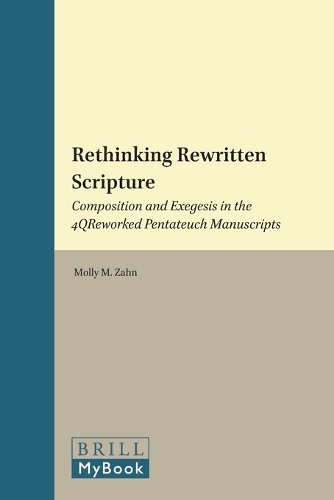Rethinking Rewritten Scripture