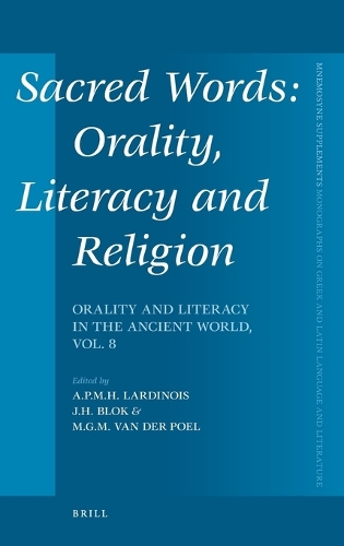 Sacred Words: Orality, Literacy and Religion