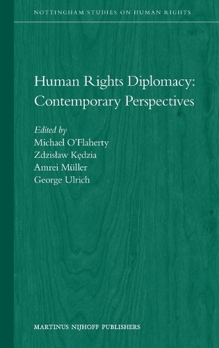 Human Rights Diplomacy: Contemporary Perspectives