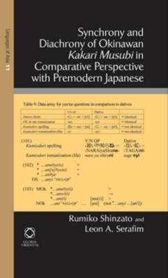 Synchrony and Diachrony of Okinawan Kakari Musubi in Comparative Perspective with Premodern Japanese