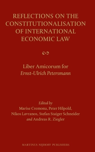 Reflections on the Constitutionalisation of International Economic Law