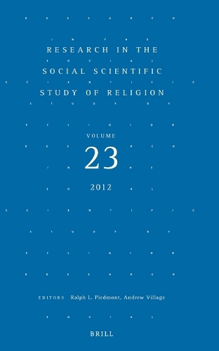 Research in the Social Scientific Study of Religion, Volume 23