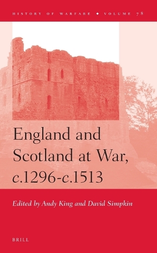 England and Scotland at War, c.1296-c.1513