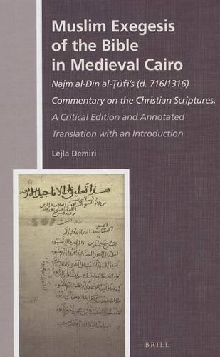 Muslim Exegesis of the Bible in Medieval Cairo