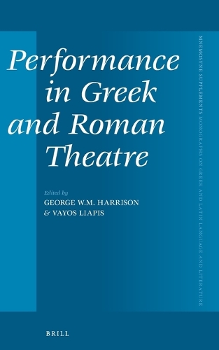 Performance in Greek and Roman Theatre