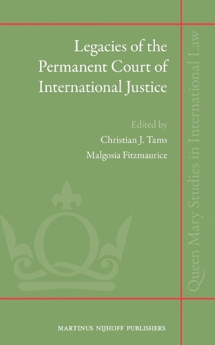 Legacies of the Permanent Court of International Justice