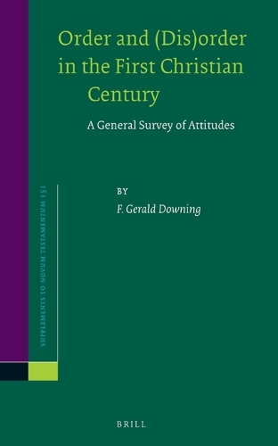Order and (Dis)order in the First Christian Century