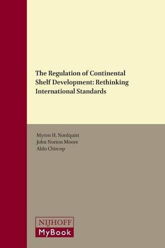 The Regulation of Continental Shelf Development