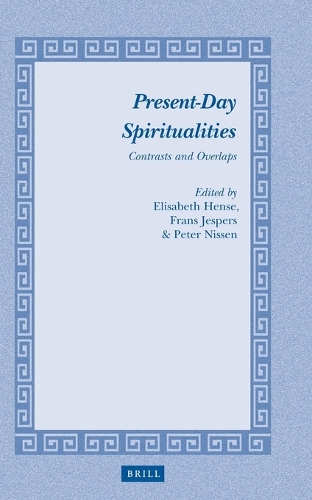 Present-Day Spiritualities