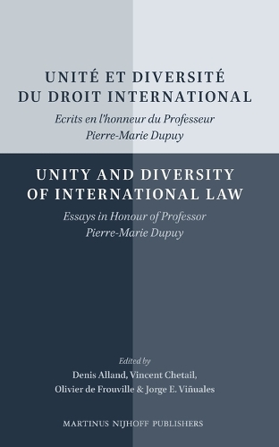 Unité et diversité du droit international/Unity and Diversity of International Law