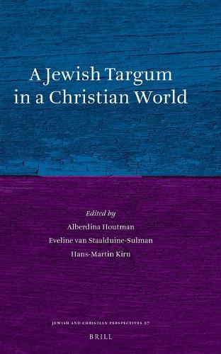 A Jewish Targum in a Christian World