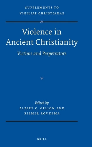 Violence in Ancient Christianity