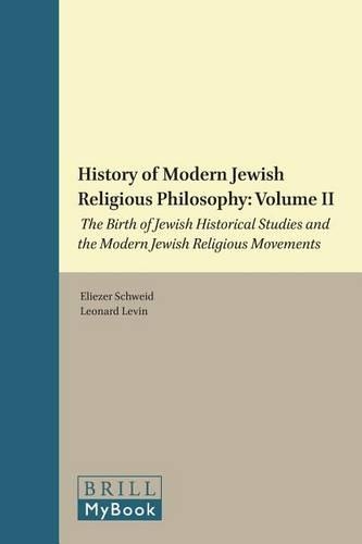A History of Modern Jewish Religious Philosophy