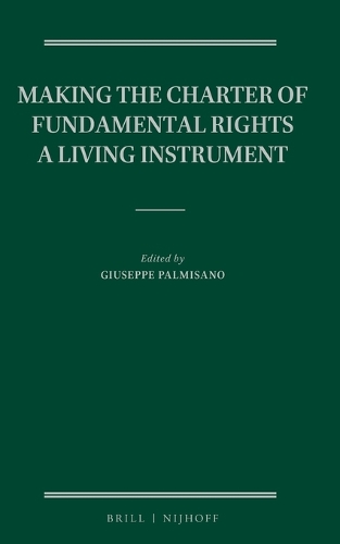 Making the Charter of Fundamental Rights a Living Instrument