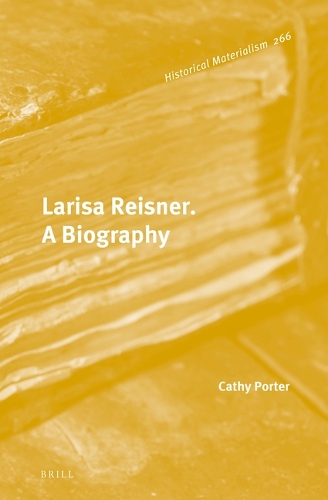 Larisa Reisner. A Biography