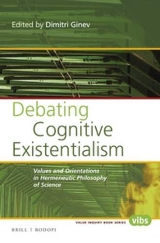 Debating Cognitive Existentialism