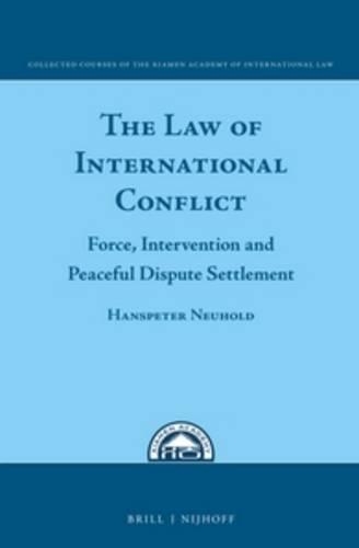 The Law of International Conflict