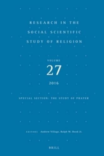 Research in the Social Scientific Study of Religion, Volume 27