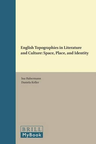 English Topographies in Literature and Culture