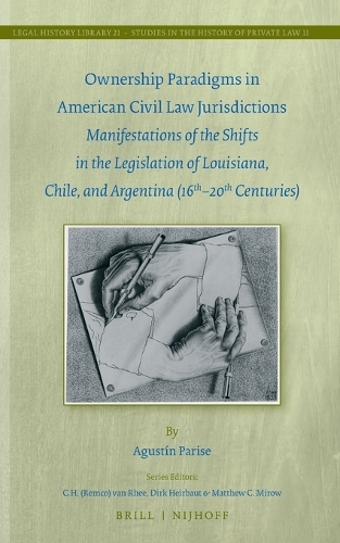 Ownership Paradigms in American Civil Law Jurisdictions