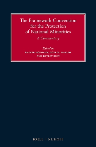 The Framework Convention for the Protection of National Minorities