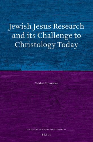 Jewish Jesus Research and its Challenge to Christology Today