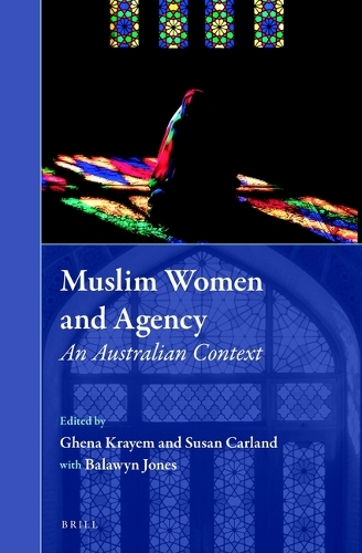 Muslim Women and Agency: an Australian Context