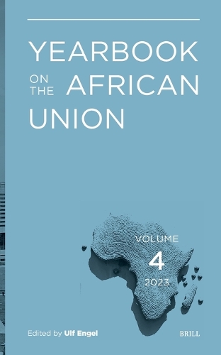 Yearbook on the African Union Volume 4 (2023)