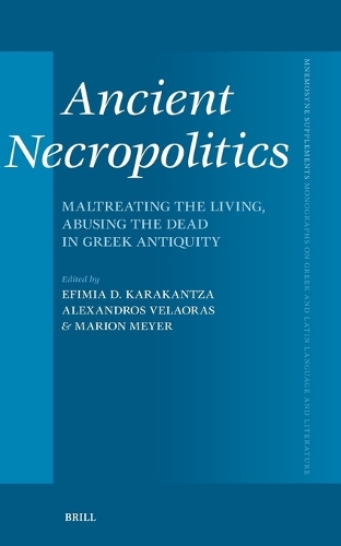 Ancient Necropolitics