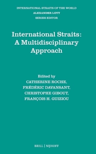 International Straits: A Multidisciplinary Approach