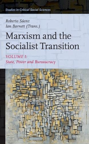 Marxism and the Socialist Transition