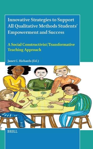 Innovative Strategies to Support All Qualitative Methods Students’ Empowerment and Success
