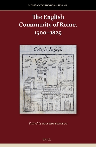 The English Community of Rome, 1500–1829