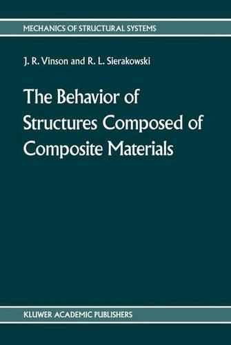 Behaviour of Structures Composed of Composite Materials