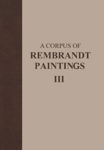 A Corpus of Rembrandt Paintings