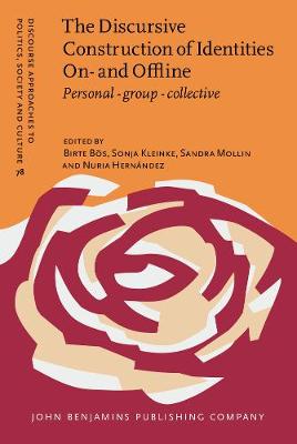 The  Discursive Construction of Identities On- and Offline