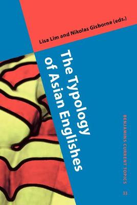 The  Typology of Asian Englishes