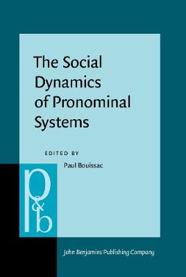 The  Social Dynamics of Pronominal Systems