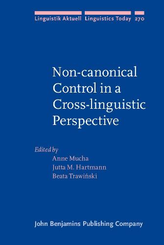Non-canonical Control in a Cross-linguistic Perspective